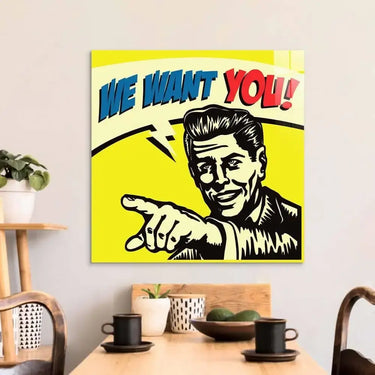 We Want You! Glass Wall Art - DIY - CreoGlass®