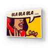 Pop art glass print with woman on red phone saying BLA BLA BLA, bold yellow background