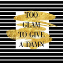Too Glam to Give a Damn Printed Glass Splashback - DIY - CreoGlass®