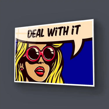 Deal With It Glass Wall Art - DIY - CreoGlass®