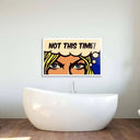Not This Time! Glass Wall Art - DIY - CreoGlass®