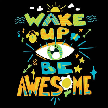 Wake up and Be Awesome Printed Glass Splashback - DIY - CreoGlass®